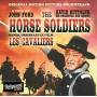 HORSE SOLDIERS / O. S. T. (HK) - Horse Soldiers / O.s.t.