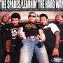 The Spades - Learnin The Hard Way