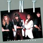 Tnt - Tell No Tales (Collector's Edition)