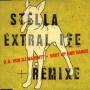 Stella - Extra Life/Remixe