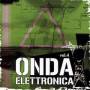 Various - Onda Elettronica Vol.4