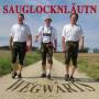 Sauglocknlutn - Wegwaerts