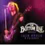Jack Bruce & Friends - Bottomline Archive Series