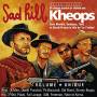 Kheops - Sad Hill