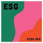 Esg - STEP OFF (Neon Orange Vinyl)