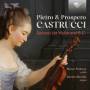 Marco Pedrona / Davide Merello - Pietro & Prospero Castrucci:Sonatas