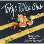 Tokyo Police Club - Melon Collie & The Pt 1