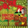 Vaktun - Vaktun Y Amigos