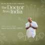 Rachel Grimes - The Doctor From India: Original M.P.Soundtrack