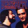 Brecker Brothers - Don't Stop The Music