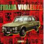 V / A - Italia Violenta Vol. 2
