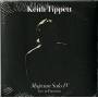 Keith Tippett - Mujician Solo Iv