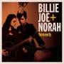 Billie Joe+ Norah - Foreverly