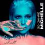 Michelle - 30 Jahre Michelle-Das war's... noch nicht!(Deluxe)