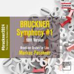 Markus Poschner / Bruckner Orchester Linz - Sinfonie Nr. 1 c-Moll (1891)