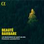 Lazarevitch / Les Musiciens De Saint-Julien - Beaut barbare-Orchestersuiten (AZ)