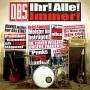 Dxdxsx - Ihr!alle!immer!