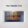 Haci Tekbilek - Turlu