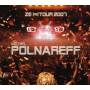 Michel Polnareff - Ze (re) Tour 2007