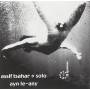 Assif Tsahar - Ayn Le-Any