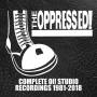 The Oppressed - Complete Oi! Studio Recordings 1981-2018