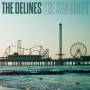 The Delines - The Sea Drift - Ltd Clear Vinyl
