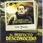 O. S. T. - El Perfecto Desconocido
