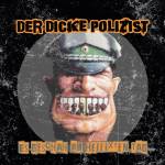 Der Dicke Polizist - Es Geschah Am Hellixten Tag (Col. Vinyl)