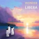 Libera - Greatest Hits - Wonder