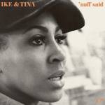 Ike & Tina Turner - 'nuff Said