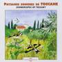 Bernard Fort / Sounds Of Nature - Soundscapes Of Tuscany