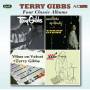 Terry Gibbs - Four Classic Albums