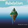 Rebelution - Peace Of Mind