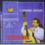 Teixeirinha - Canarinho Cantador