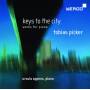 Ursula Oppens / Tobias Picker - Keys to the City