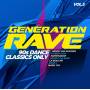 Various - Generation Rave Vol.3-90s Dance Classics Only