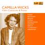 C. Wicks - Camilla Wicks: Violin Concertos & Pieces