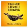 Rainald Grebe / Die Kapelle Der Versohnung - Albanien