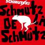 Schmutzki - Schmutz de La Schmutz