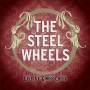 The Steel Wheels - Live At Goose Creek