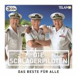 Die Schlagerpiloten - Das Beste fr Alle