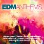 Various - EDM Anthems