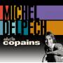 Michel Delpech - Salut Les Copains