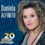 Daniela Alfinito - 20 groe Erfolge