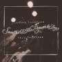 Sam Cash & The Romantic Dogs - Stand Together Fall Together