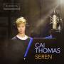 Cai Thomas / London Mozart Players / + - Seren-Lieder & Arien