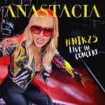 Anastacia - Anastacia #NTK25 Live in Concert 3LP