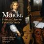 Alejandro Marias / La Spagna - Morel:Premier Livre De Pieces De Violle
