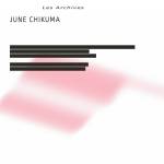 June Chikuma - Les Archives (lp+7)