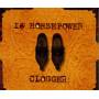 16 Horsepower - Clogger